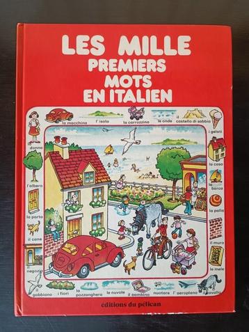 De eerste duizend woorden in het Italiaans - Edt du pélican beschikbaar voor biedingen