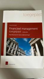 Financieel management toegepast (derde editie), Boeken, Ophalen of Verzenden, Rudy Aernoudt, Management, Zo goed als nieuw