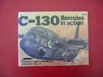 C-130 Hercules en action., Comme neuf, Livre ou Revue, Enlèvement ou Envoi