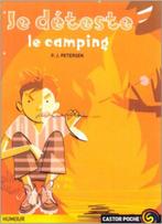 "Je déteste le camping" P.J. Petersen (2003), Livres, Enlèvement ou Envoi, Utilisé, Fiction général, P.J. Petersen