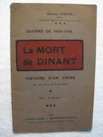 Dinant – Edouard Gérard - édition originale 1919 collector, Enlèvement ou Envoi, Utilisé, Général