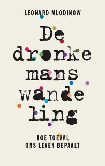 Te Koop Boek DE DRONKEMANSWANDELING Leonard Mlodinow beschikbaar voor biedingen
