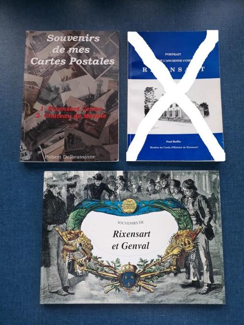 3 Livres sur Rixensart, Livres, Histoire nationale, Enlèvement ou Envoi