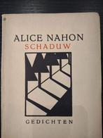 Alice Nahon - Schaduw - originele uitgave van 6e druk 1934, Boeken, Ophalen of Verzenden, Alice Nahon