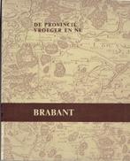 Geschiedenis van Brabant, de provincie vroeger en nu., Utilisé, Enlèvement ou Envoi, Meerdere, 20e siècle ou après