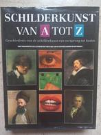 Schilderkunst van A tot Z, Enlèvement ou Envoi, Comme neuf, Peinture et dessin