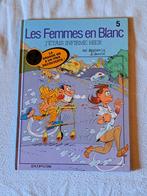 Les femmes en blanc 5 j'étais infirme hier, Livres, Enlèvement ou Envoi