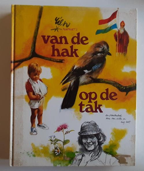 Van de hak op de tak – Rien Poortvliet, Livres, Art & Culture | Arts plastiques, Utilisé, Enlèvement ou Envoi