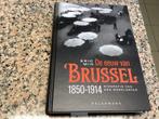 De eeuw van BRUSSEL 1850-1914. Eric Min. Biografie van een, Enlèvement ou Envoi, 19e siècle, Comme neuf