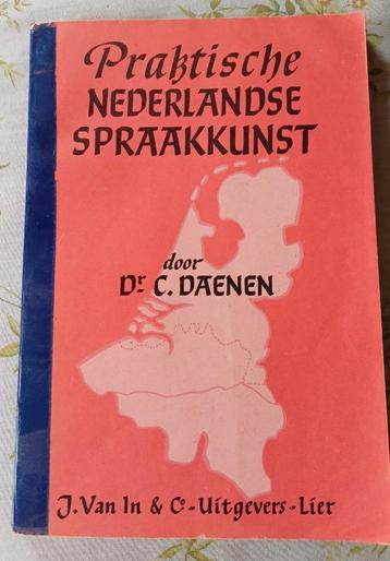 Praktische Nederlandse Spraakkunst door Dr. C. Daenen - 1960 beschikbaar voor biedingen