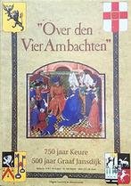 Over de vier Ambachten, Comme neuf, 17e et 18e siècles, Enlèvement