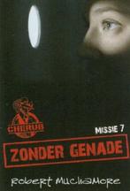 Zonder genade (256), Enlèvement ou Envoi, Neuf, Fiction, Robert Muchamore