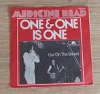 7"  Medicine Head – One & One Is One, Gebruikt, 7 inch, Single, Ophalen of Verzenden