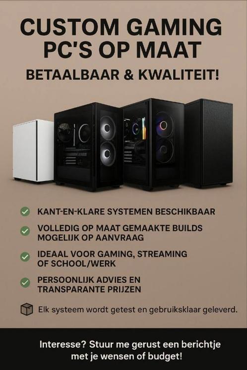 Gaming pc's op maat, Computers en Software, Desktop Pc's, Zo goed als nieuw, Ophalen of Verzenden