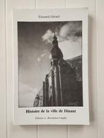 Histoire de la ville de Dinant, Livres, Edouard Gérard, Utilisé, Enlèvement ou Envoi