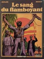 Le sang du flamboyant, Gelezen, Eén stripboek, Auclair, Migeat, Ophalen of Verzenden