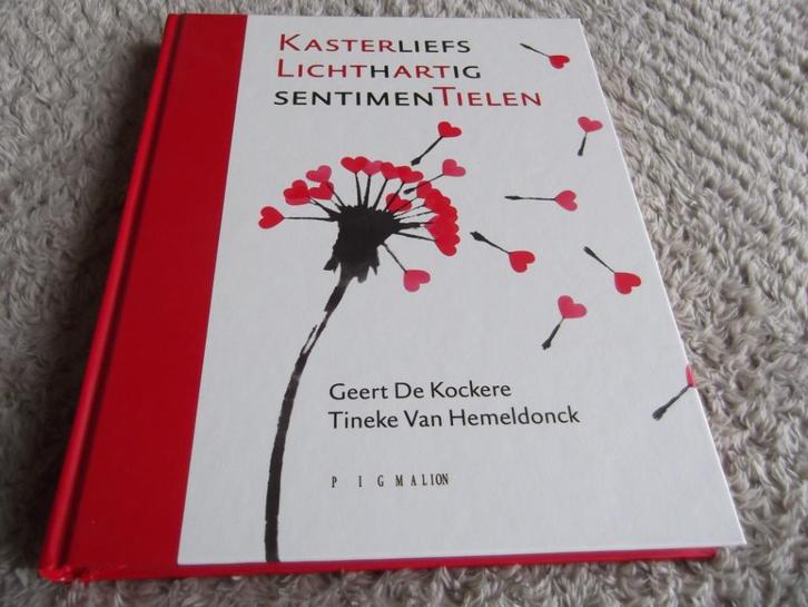Kasterliefs, Lichthartig, sentimenTielen : Geert de Kockere,, Boeken, Gedichten en Poëzie, Ophalen of Verzenden