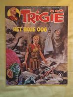 Trigië (Oberon) 8: het boze oog, Eén stripboek, Ophalen of Verzenden, Gelezen