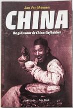 China - De gids voor de China-liefhebber door J. Van Meenen, Comme neuf, Société, Jan Van Meenen, Enlèvement ou Envoi