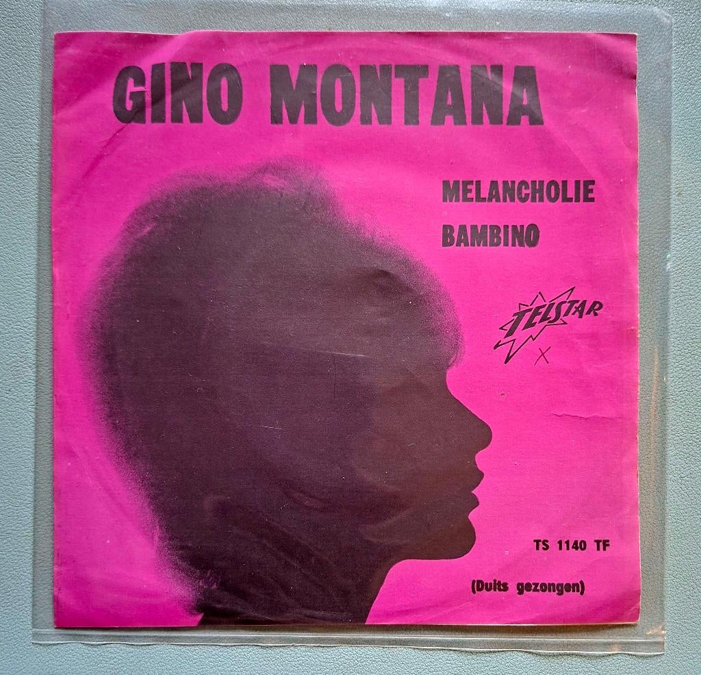 Gino Montana – Melancholie, Enlèvement ou Envoi, Single, Pop, 7 pouces