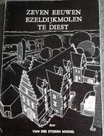 Te koop:Boek "7 eeuwen Ezeldijmolen te Diest" Van Der Eycken, Boeken, Ophalen, 19e eeuw, Gelezen, Van Der Eycken Michel