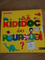 Le kididoc pourquoi, Comme neuf, Enlèvement, Non-fiction, Sylvie Baussier