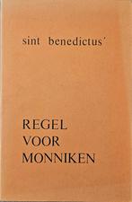 Sint Benedictus’ regel voor monniken : De regel van Sint Ben, Christendom | Katholiek, Ophalen of Verzenden, Zo goed als nieuw