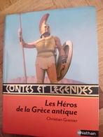 Livre contes et légendes les héros de la Grèce antique, Livres, Enlèvement ou Envoi