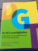 Marsha.M. Linehan - De DGT-vaardigheden, Boeken, Ophalen of Verzenden, Zo goed als nieuw, Marsha.M. Linehan