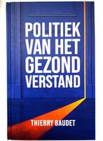 Politiek Van Het Gezond Verstand - Thierry Baudet, Livres, Politique & Société, Comme neuf, Politique, Envoi