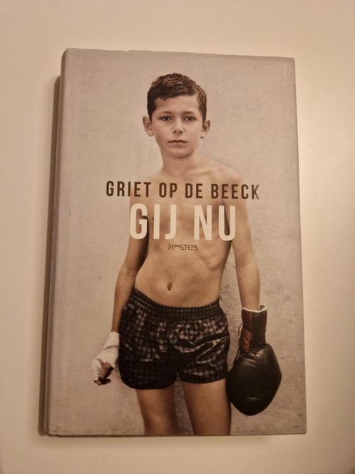 Gij nu (Griet Op de Beeck), Boeken, Literatuur, Zo goed als nieuw, Ophalen