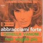 Ornella Vanoni - Abbracciami Forte   - San Remo '65 -, CD & DVD, Vinyles Singles, Enlèvement ou Envoi, 7 pouces, Pop, Single