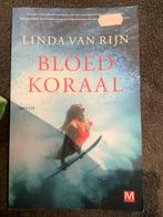 Linda van Rijn - Bloedkoraal, Ophalen, Gelezen, Linda van Rijn