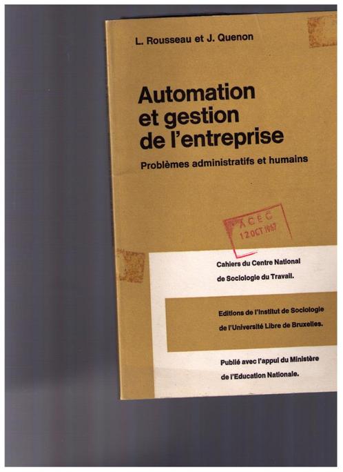 Automation et gestion de l'entreprise - Rousseau & Quenon, Livres, Conseil, Aide & Formation, Utilisé, Enlèvement ou Envoi