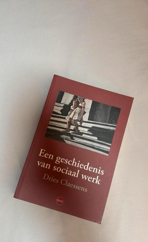 Dries Claessens - Een geschiedenis van sociaal werk, Boeken, Politiek en Maatschappij, Zo goed als nieuw, Ophalen