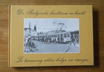 Belgische kusttram in beeld - Tramway côtier belge en images beschikbaar voor biedingen