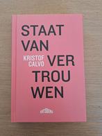 Staat van vertrouwen van Kristof Calvo, Boeken, Nieuw, Praktische filosofie, Calvo Kristof, Ophalen of Verzenden