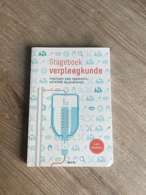 Lon Holtzer - Stageboek verpleegkunde, Livres, Science, Enlèvement ou Envoi