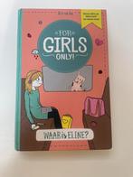 Hetty Van Aar - Waar is Eline? For girls only, Ophalen, Zo goed als nieuw, Hetty Van Aar