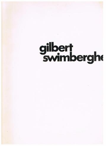 Gilbert Swimberghe Retrospectieve tentoonstelling - 1977 beschikbaar voor biedingen
