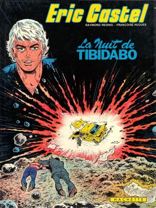Eric Castel – La nuit de Tibidabo T07 EO, Boeken, Stripverhalen, Nieuw, Eén stripboek, Ophalen of Verzenden