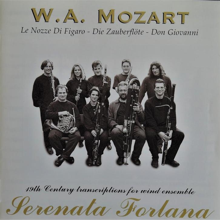 Mozart - Transcripties van opera's - Serenata Fortana - DDD, Cd's en Dvd's, Cd's | Klassiek, Zo goed als nieuw, Kamermuziek, Ophalen of Verzenden