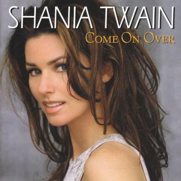 CD- Shania Twain - Come On Over- KOOPJE  v/d  AVOND