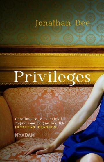 Te Koop Boek PRIVILEGES Jonathan Dee beschikbaar voor biedingen