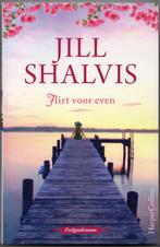 Flirt voor even - Jill Shalvis, Livres, Chick lit, Comme neuf, Jill Shalvis, Enlèvement ou Envoi