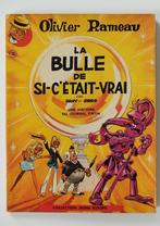 Olivier Rameau La bulle de si c'était vrai collection Jeune, Livres, BD, Enlèvement, Utilisé