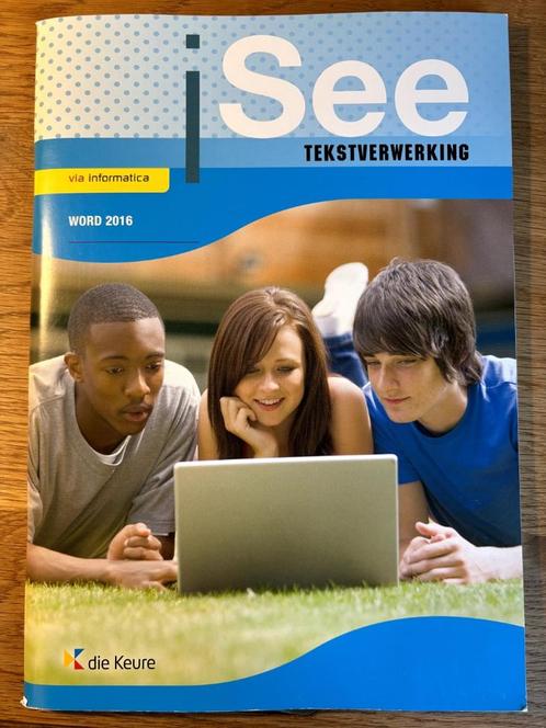 iSee rekenblad Word 2016 ISBN 9789048624836, Livres, Livres scolaires, Comme neuf, Informatique et Ordinateur, Secondaire, Enlèvement