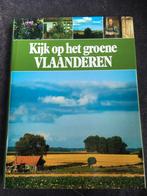 Kijk op het groene Vlaanderen - De Waele - Libbrecht -m., Ophalen of Verzenden