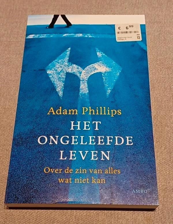 Het ongeleefde leven - Adam Philips, Livres, Psychologie, Neuf, Autres sujets/thèmes, Enlèvement ou Envoi
