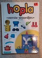 Hopla - Eerste woordjes, Ophalen, 3 tot 4 jaar, Zo goed als nieuw, B. Smets